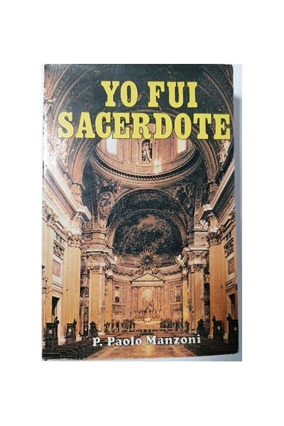 Yo fui sacerdote